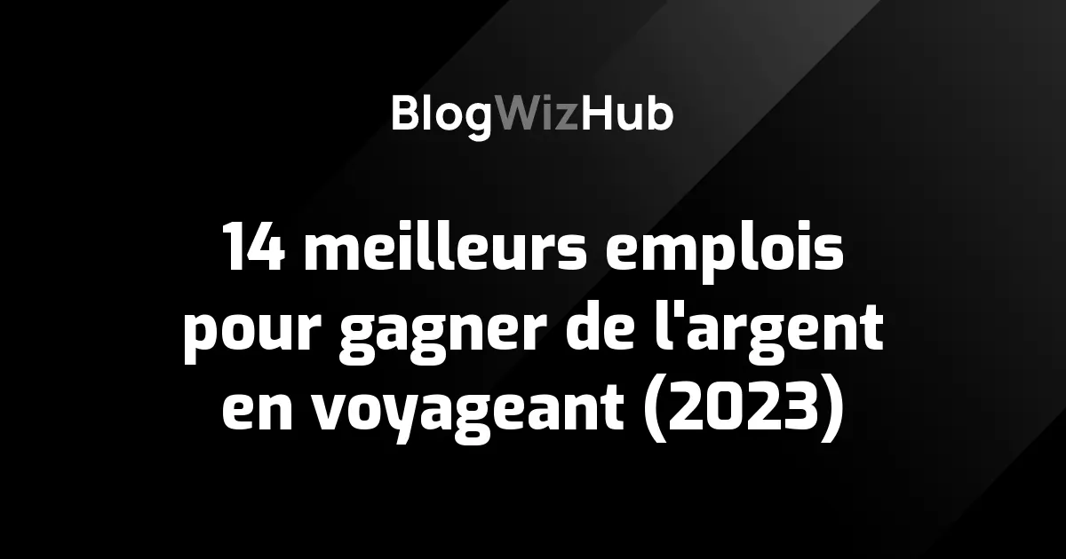 14 idées d'articles de blog pour votre entreprise